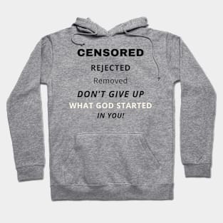 Censored, Rejected Removed Hoodie